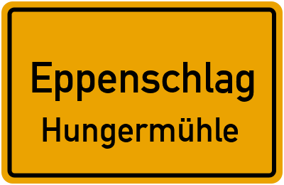 Straßenverzeichnis Eppenschlag Hungermühle