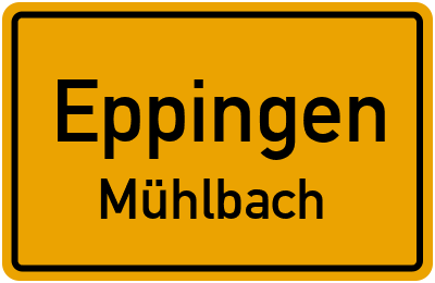 Straßenverzeichnis Eppingen Mühlbach