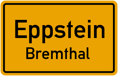 Ortsschild Eppstein Bremthal