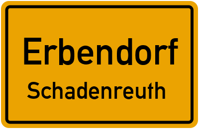Ortsschild Erbendorf Schadenreuth