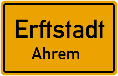 Ortsschild Erftstadt Ahrem