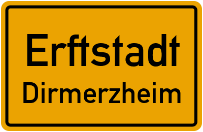Ortsschild Erftstadt Dirmerzheim
