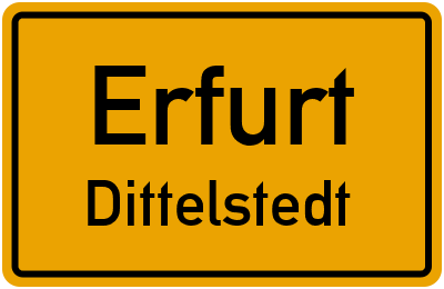 Ortsschild Erfurt Dittelstedt