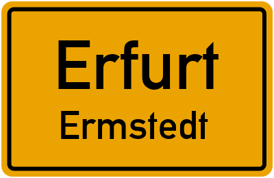 Ortsschild Erfurt Ermstedt