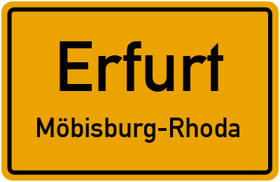 Ortsschild Erfurt Möbisburg-Rhoda