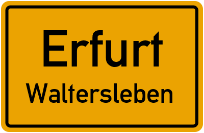 Ortsschild Erfurt Waltersleben