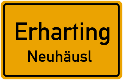 Straßenverzeichnis Erharting Neuhäusl