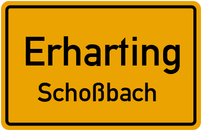 Straßenverzeichnis Erharting Schoßbach