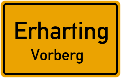 Straßenverzeichnis Erharting Vorberg