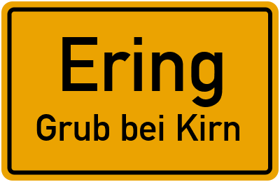 Straßenverzeichnis Ering Grub bei Kirn