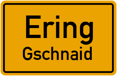 Straßenverzeichnis Ering Gschnaid