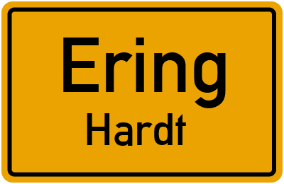 Ortsschild Ering Hardt