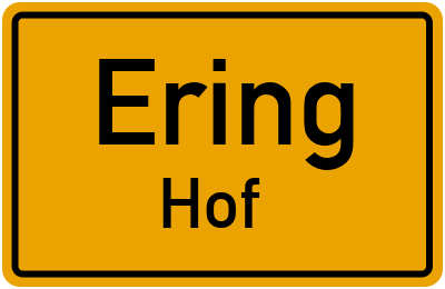 Ortsschild Ering Hof