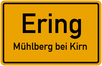 Ortsschild Ering Mühlberg bei Kirn