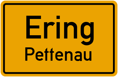 Ortsschild Ering Pettenau
