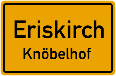 Ortsschild Eriskirch Knöbelhof