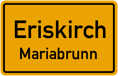Ortsschild Eriskirch Mariabrunn