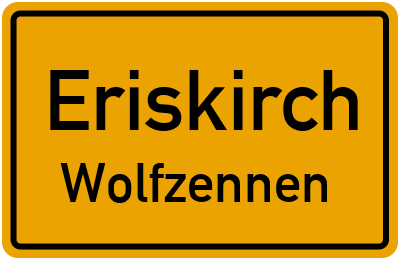 Ortsschild Eriskirch Wolfzennen