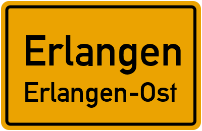 Ortsschild Erlangen Erlangen-Ost
