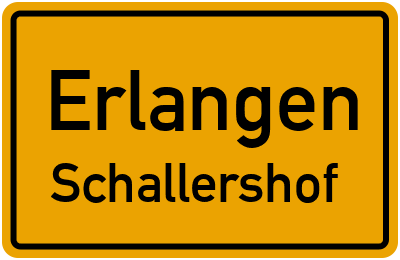 Ortsschild Erlangen Schallershof