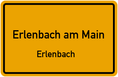 Ortsschild Erlenbach am Main Erlenbach