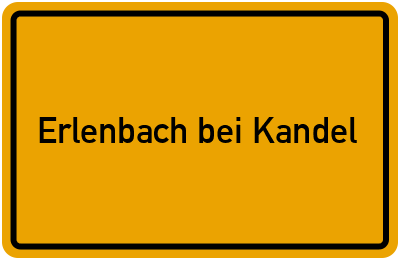 Ortsschild von Gemeinde Erlenbach bei Kandel in Rheinland-Pfalz