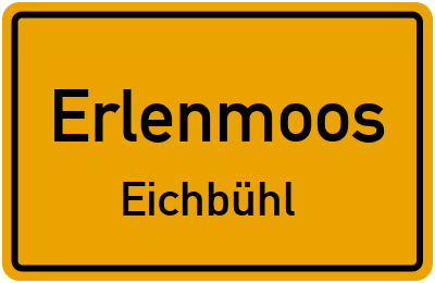 Straßenverzeichnis Erlenmoos Eichbühl