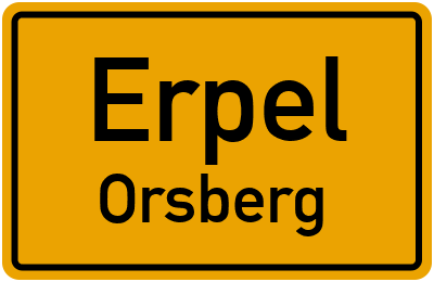 Ortsschild Erpel Orsberg