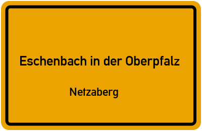 Straßenverzeichnis Eschenbach in der Oberpfalz Netzaberg