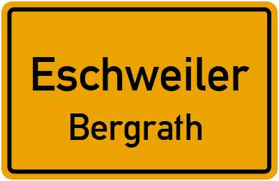 Ortsschild Eschweiler Bergrath