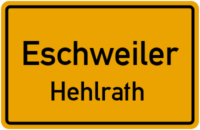 Ortsschild Eschweiler Hehlrath