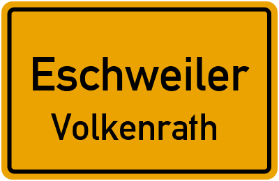 Ortsschild Eschweiler Volkenrath