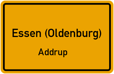 Ortsschild Essen (Oldenburg) Addrup