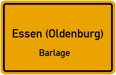 Ortsschild Essen (Oldenburg) Barlage