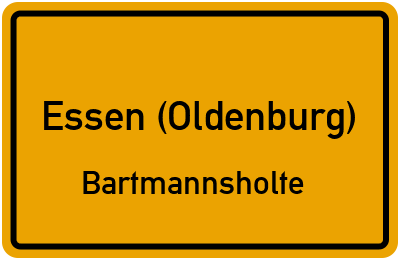 Ortsschild Essen (Oldenburg) Bartmannsholte