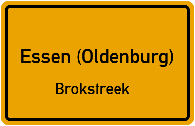 Ortsschild Essen (Oldenburg) Brokstreek