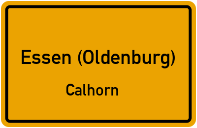 Ortsschild Essen (Oldenburg) Calhorn