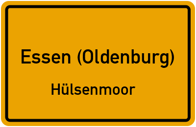 Ortsschild Essen (Oldenburg) Hülsenmoor