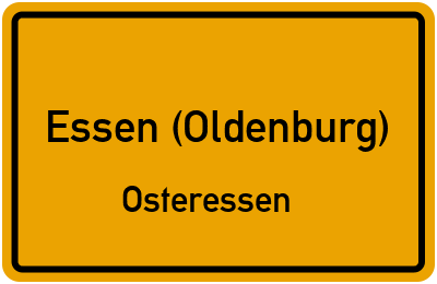 Ortsschild Essen (Oldenburg) Osteressen