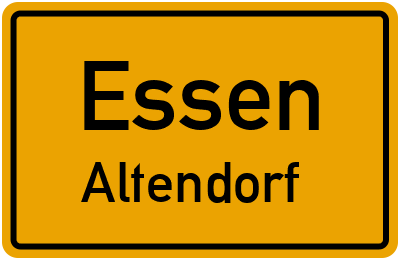 Ortsschild Essen Altendorf