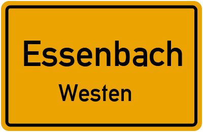 Ortsschild Essenbach Westen