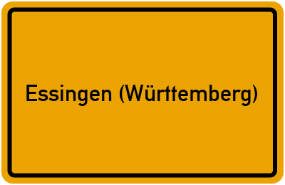 Ortsschild von Gemeinde Essingen (Württemberg) in Baden-Württemberg