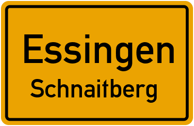 Ortsschild Essingen Schnaitberg