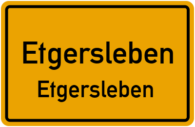 Straßenverzeichnis Etgersleben Etgersleben