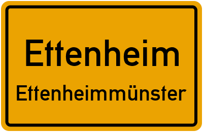Ortsschild Ettenheim Ettenheimmünster