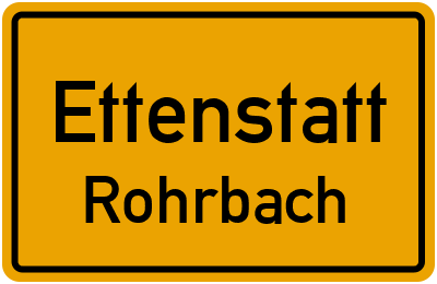 Ortsschild Ettenstatt Rohrbach