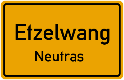 Straßenverzeichnis Etzelwang Neutras