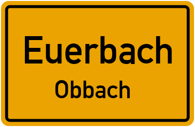 Ortsschild Euerbach Obbach