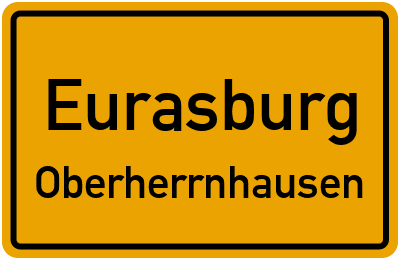 Ortsschild Eurasburg Oberherrnhausen