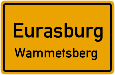 Ortsschild Eurasburg Wammetsberg